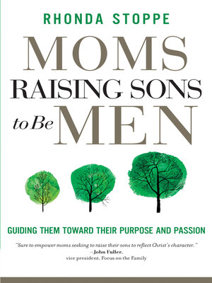 cover image of Moms Raising Sons to Be Men